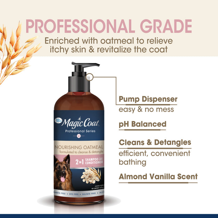 Four Paws Magic Coat Professional Series Nourishing Oatmeal 2 in 1 Dog Shampoo and Conditioner Two in One, 1ea/16 Fl. Oz.